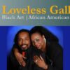 Loveless Galleries