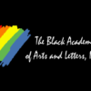 The Black Academy of Arts and Letters
