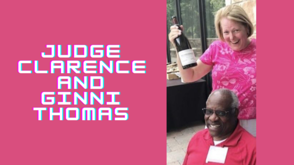 Judge Clarence and Ginni Thomas