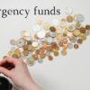 Emergency funds