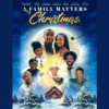 A Family Matters Christmas Family Holiday Comedy Movie Poster