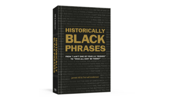 Historically Black Phrases