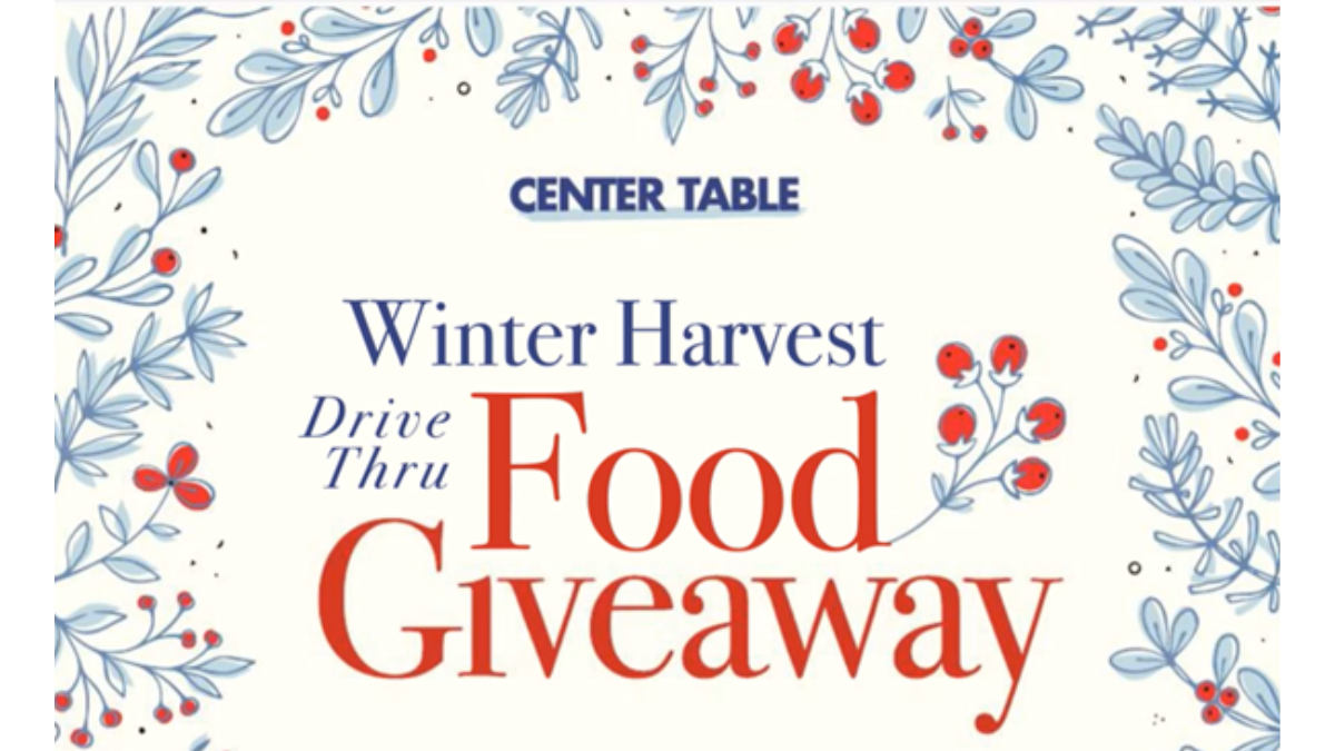 CENTER TABLE WINTER HARVEST FOOD DISTRIBUTION EVENT
