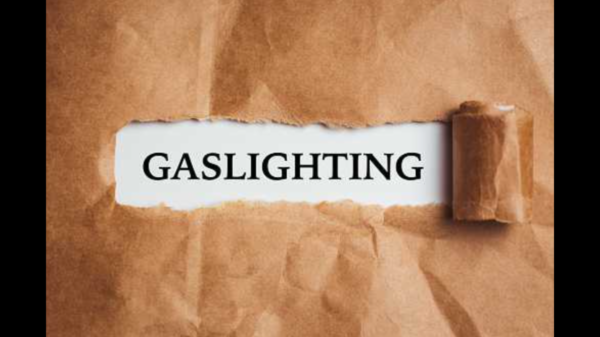 Gaslighting