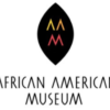 AFRICAN AMERICAN MUSEUM